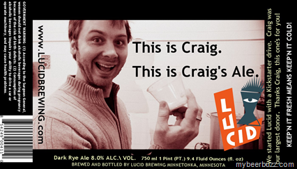 Lucid Brewing – This is Craig’s Ale (Named after Largest Kickstarter Contributor)