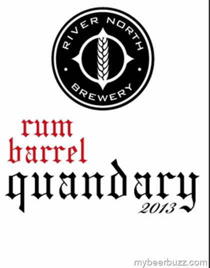River North Rum Barrel Quandry Coming 9/28