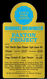 10 Barrel Fancy Beer Series Paxton Project – 16.6%-AbV