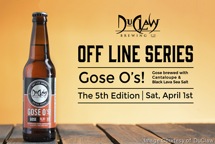 DuClaw Releasing Off Line Series Gose O’s 4/1