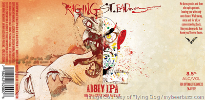Flying Dog – Raging St. Eadman, Uno De Snake & True Blood Hitting Bottles