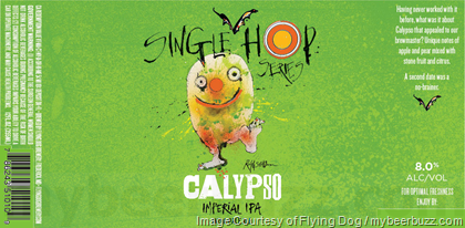 Flying Dog Single Hop Series – Calypso Imperial IPA