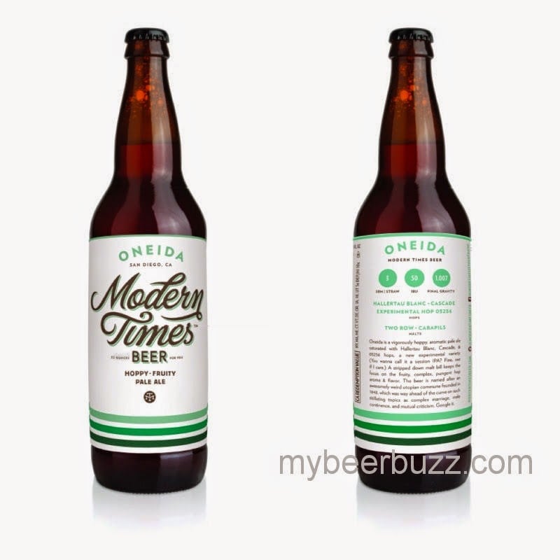 Modern Times Releases Very First Bottles:  Oneida
