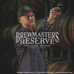 Firestone Walker Launches Brewmaster’s Reserve Beer Club