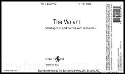 Schlafly – The Variant, Barrel-Aged Imperial Stout, Watermelon Lager, Apricot IPA, Peach Saison, Toasted Coconut Stout, Vanilla Milk Stout, Mexican Style Chocolate Stout, American IPA, DIPA, Farmhouse IPA, Rye IPA, Indai Brown Ale, Hoppy Wheat Ale, Tasmanian IPA, Coconut Creme Ale & Black IPA
