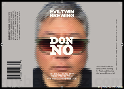 Evil Twin – Don No Berliner-Style Weisse w/Mango & Pineapple & Aun Mas A Jesus