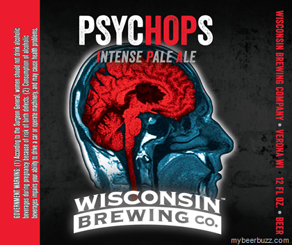Wisconsin Brewing – Psychops Intense Pale Ale & Electro-Shock TherHOPy