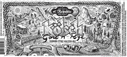 Ol’ Republic Brewery – Kolsch Gone A-Rye