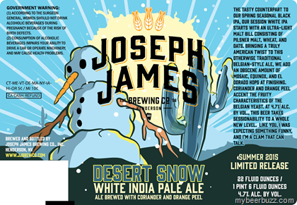 Joseph James Brewing – Desert Snow White IPA , American Flyer, Busker, I’m Out, Weize Guy, Hop Box, Citra Rye & 7th Anniversary Ale