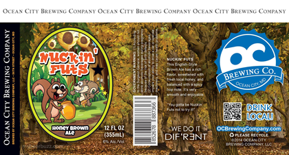 Ocean City Brewing – Nuckin’ Futs Honey Brown Ale, Ocaso, Tao & Barrel Aged Ale