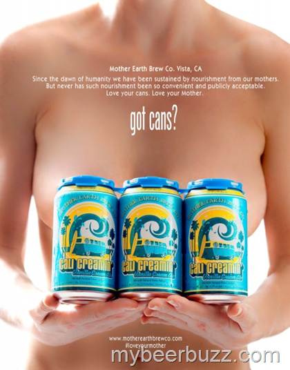 Mother Earth Launches Cali Creamin’ Cans – Got Cans?