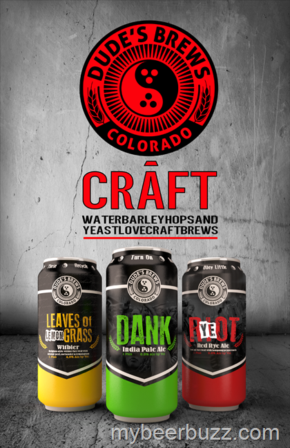 Dude’s Brews Launches Three New Canned Beers