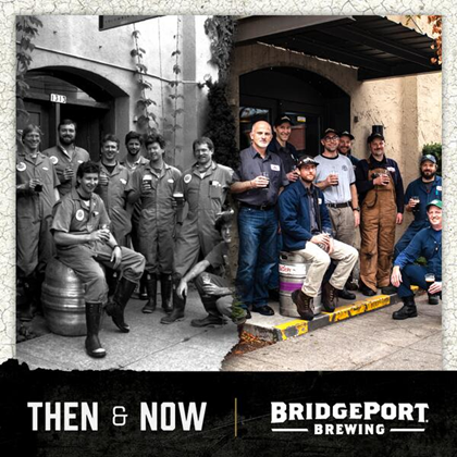BridgePort Brewing – Then & Now (30-Years Later)
