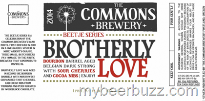 The Commons Brewery – Brotherly Love Bourbon Barrel Dark Strong Ale Coming 2/28
