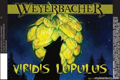 Weyerbacher Viridis Lupulus Coming 6/28 Imperial Pumpkin 7/13