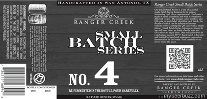 Ranger Creek – Small Batch Series No 4 – First Beer Aged In Their Own Bourbon Barrels