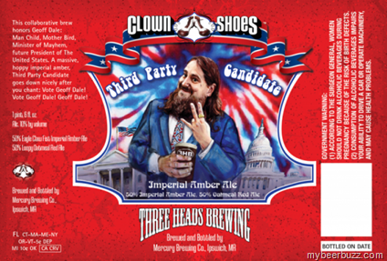 Clown Shoes / Three Heads Brewing “Third Party Candidate”–Geoff Dale