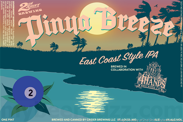 2nd Shift & 4 Hands Collaborate On Pinya Breeze Cans / Katy Brett Beer & OG Haze Craze