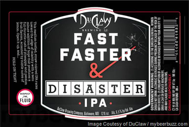 DuClaw – Fast Faster & Disaster IPA Bottles
