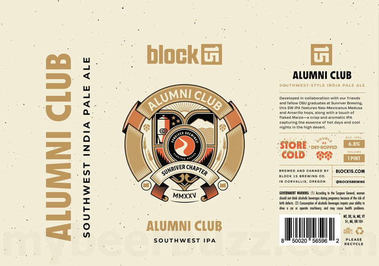 2025 Block 15 Alumni Club Sunriver Chapter MMXXV Southwest IPA 16oz cans.