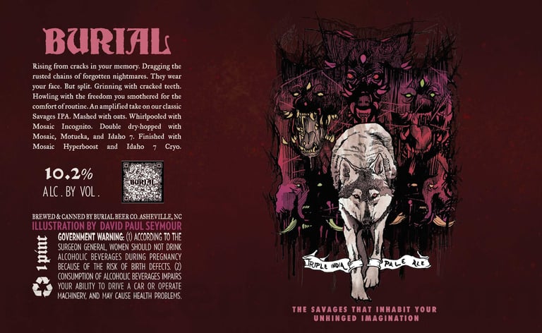 2025 Burial Beer The Savages That inhabit Your Unhinged Imagination 16oz Cans