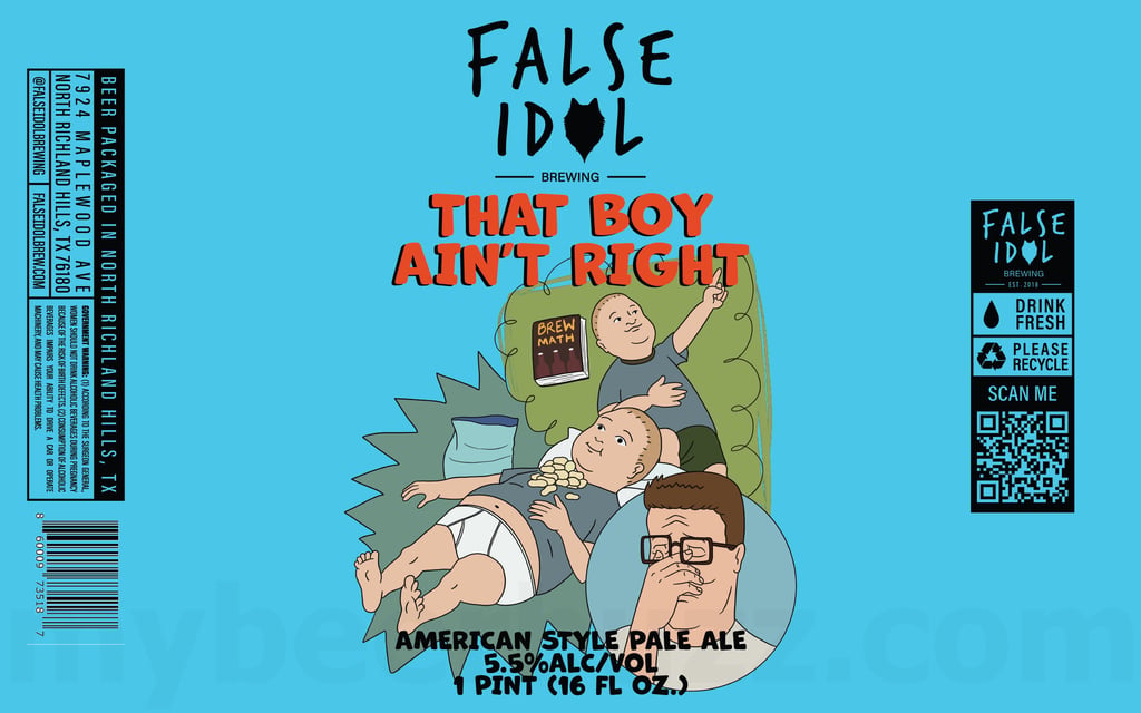 False Idol Brewing Adding That Boy Aint Right
