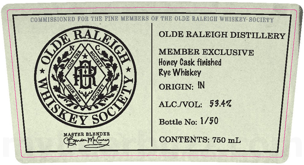 Olde Raleigh Distillery Member Exclusive Honey Cask Finished Rye Whiskey
