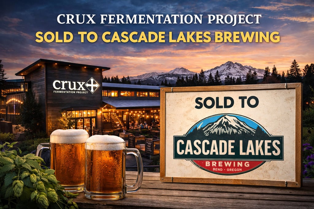 Crux Fermentation Project Sold to Cascade Lakes Brewing: Oregon Beverage Collective Forms in Bend