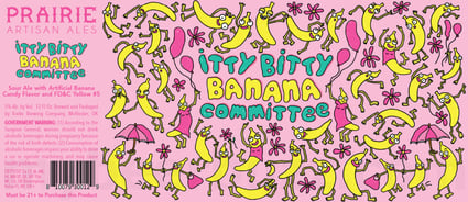 2026 Prairie Artisan AAles Itty Bitty Banana Committee 12-oz Cans