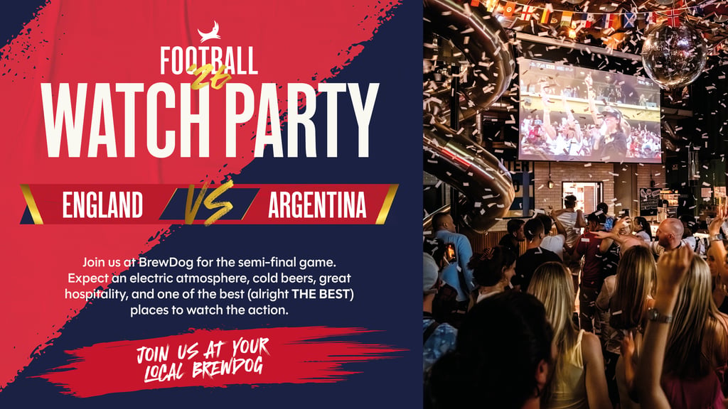 BrewDog Waterloo to Host England's Biggest Pub Watch Party for Blockbuster Semifinal