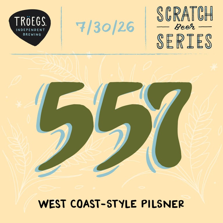 Tröegs Releasing Scratch # 557 West Coast-Style Pislner