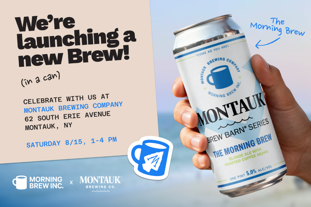 Montauk Brewing Company Announces New Collaboration with Morning Brew Inc.