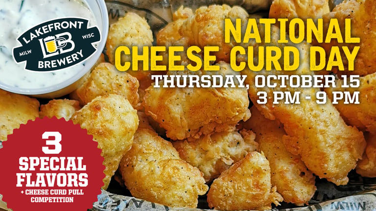 Lakefront Brewery National Cheese Curd Day