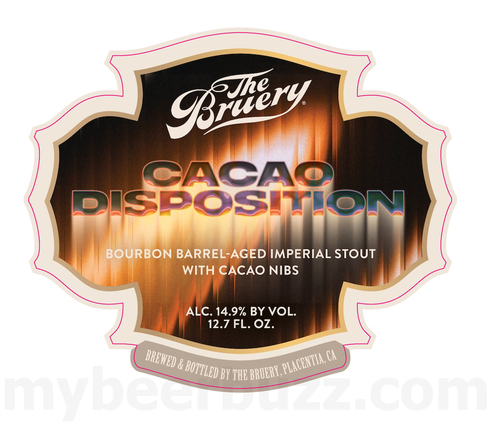 The Bruery Portified & Cacao Disposition 2027 Editions Coming Soon 8 The Bruery Cacao Disposition