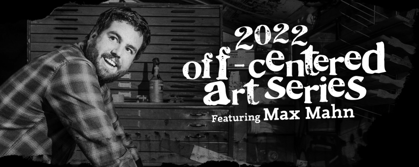 Dogfish Head 2022 Art Series Artist Max Mahn