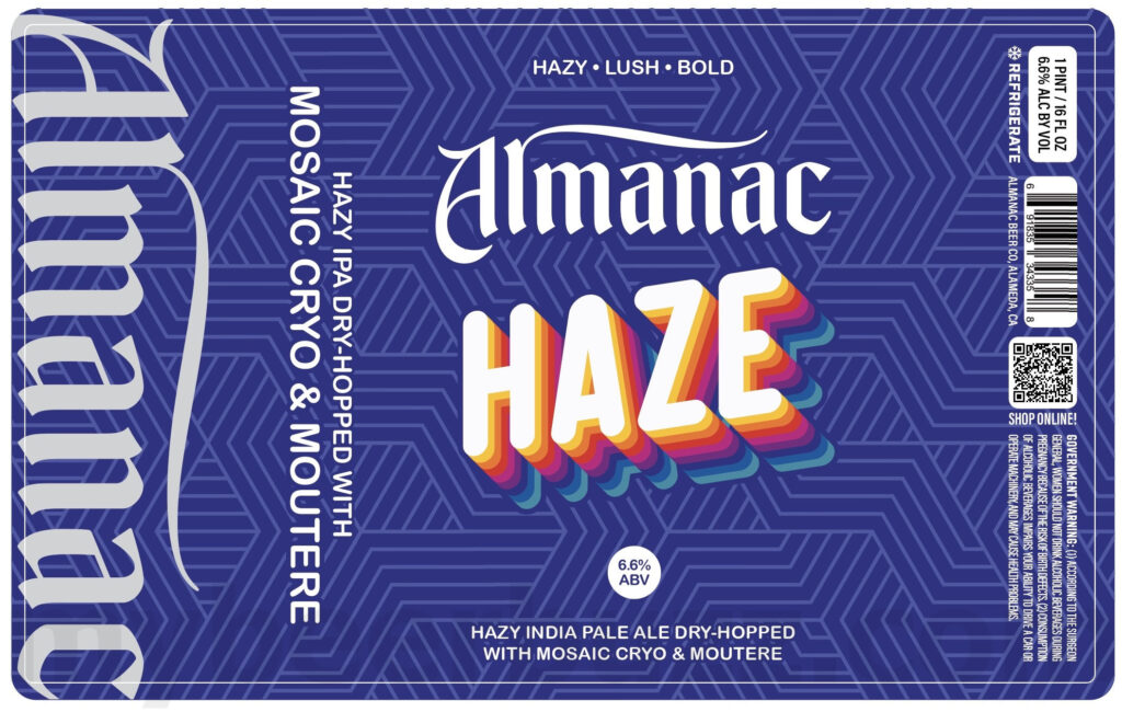 Almanac Adding Haze Nelson Cryo, Haze Mosaic Cryo & Moutere, Haze Citra Cryo, Centennial & Columbus Cryo, Dank Daze, Flow, Seaside, Sox In Sandbox, Luna Morta and Love Boat