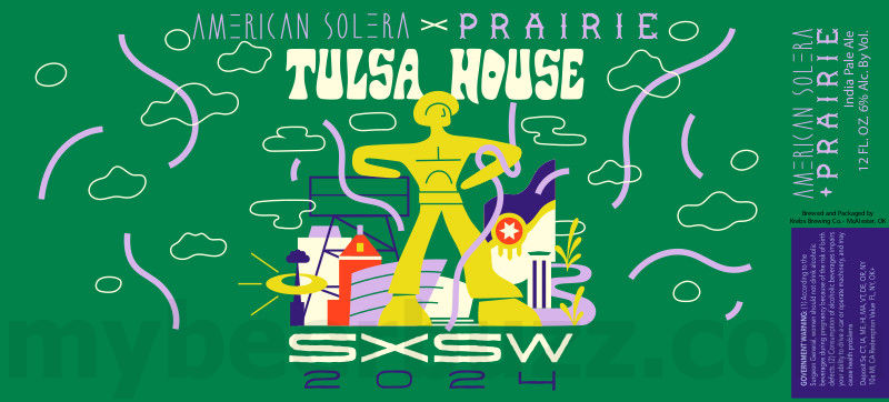 Prairie & American Solera Collaborate On Tulsa House Variants For SXSW 2024