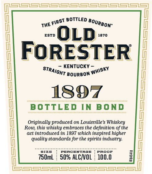 Old Forester 1897 Bottled In Bond Kentucky Straight Bourbon Whiskey
