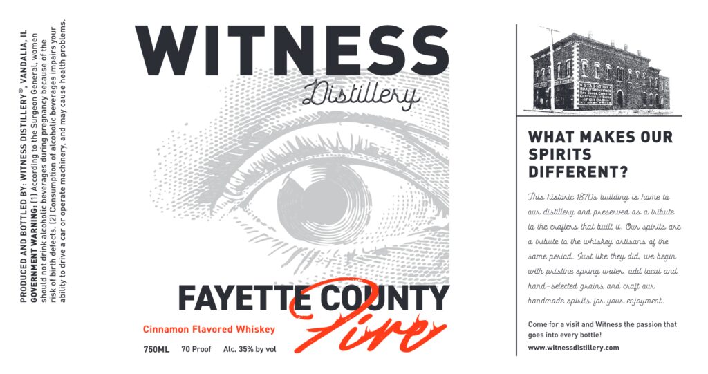 Witness Distillery Fayette County Fire Cinnamon Flavored Whiskey