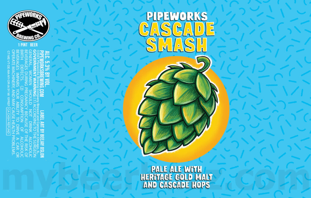 Pipeworks Adding Cascade Smash, Bluetooth Squirrel & Barrel Aged Abduction