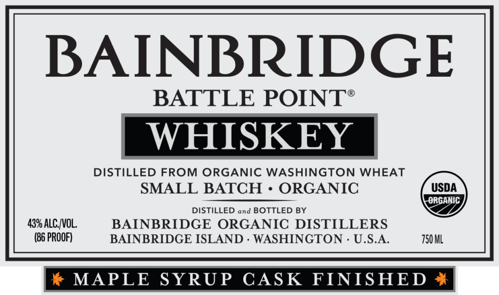 Bainbridge Organic Distillers Battle Point Maple Syrup Cask Finished Small Batch Organic Whiskey