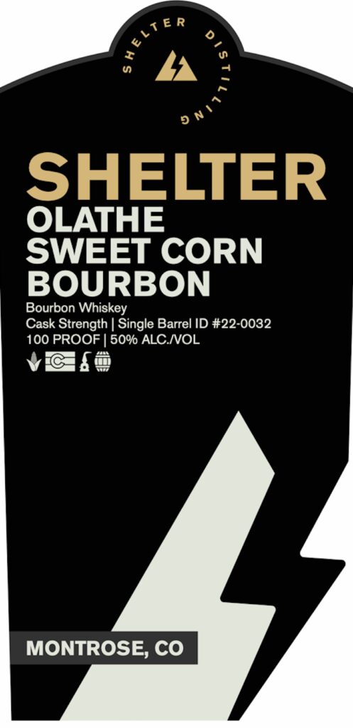 Shelter Distilling Olathe Sweet Corn Bourbon Whiskey Cask Strength Single Barrel