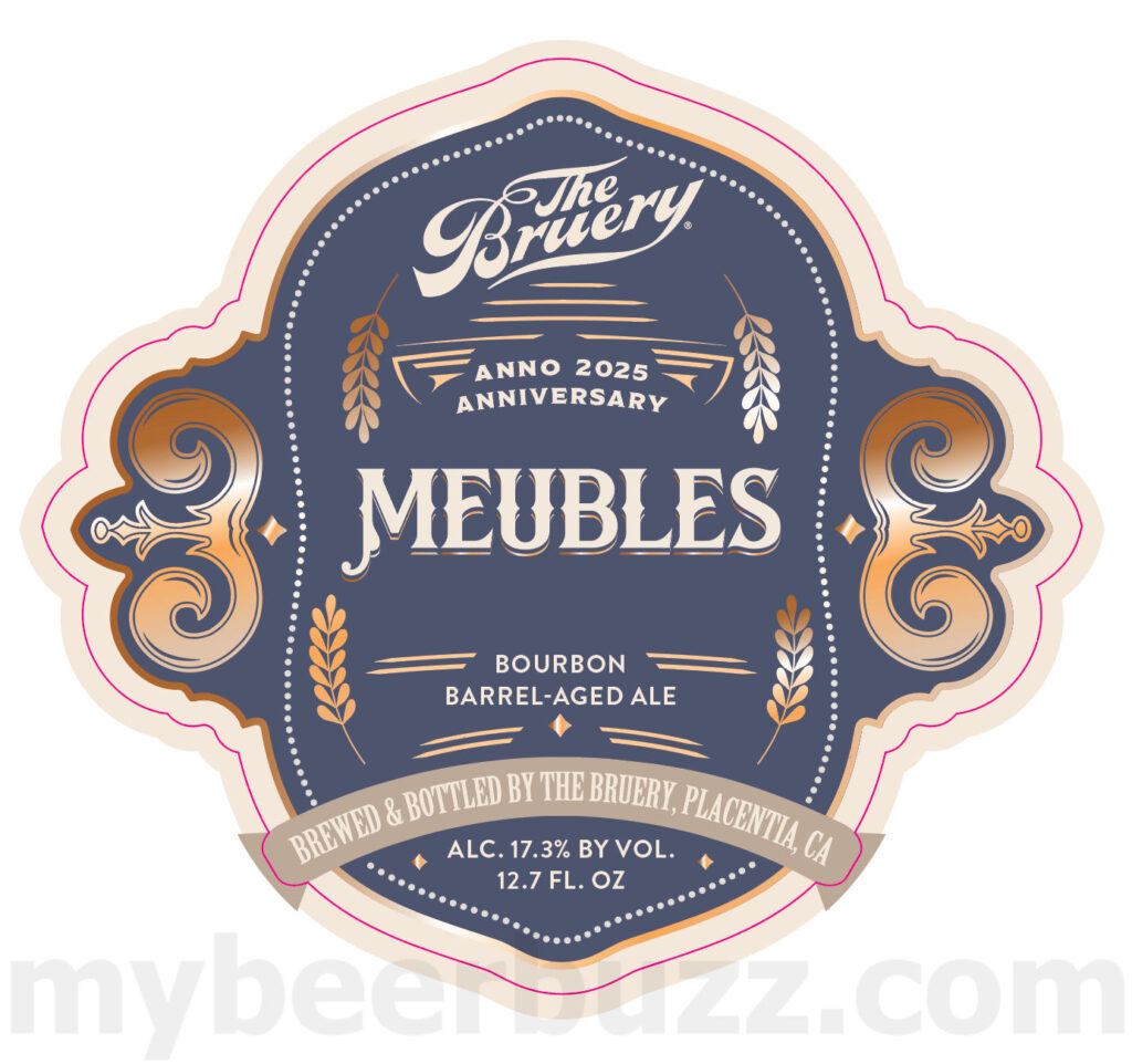 The Bruery Working On 2025 Meubles, Meubles Blender’s Choice & May Flowers