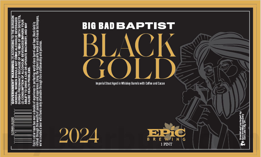 Epic Adding 2024 Big Bad Baptist Black Gold