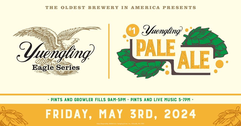Yuengling Announces Eagle Series No 1 Pale Ale First Pour Party