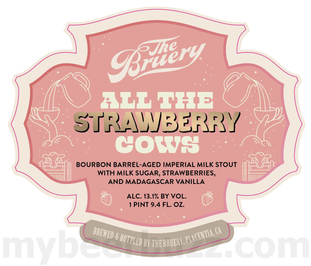 The Bruery Adding All The Strawberry Cows