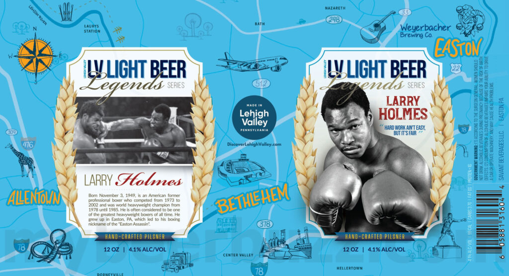 Weyerbacher Adding LV Light Beer Legends Series: Larry Holmes