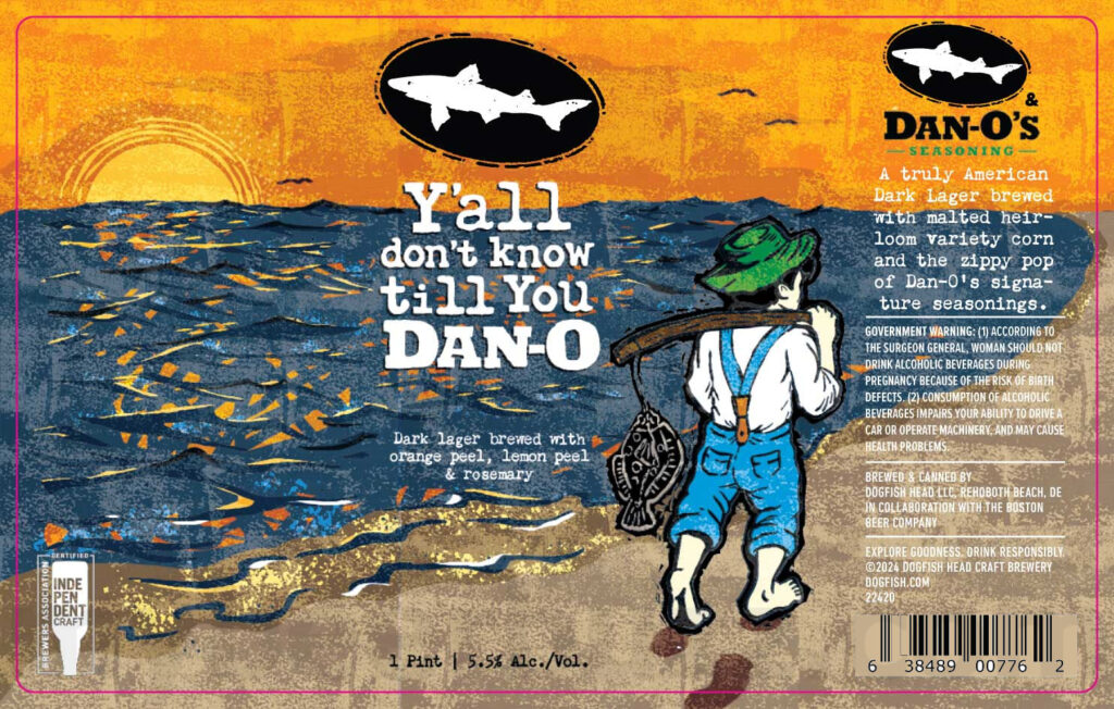 Dogfish Head & Dan-O’s Seasoning Collaborate On Y’all Don’t Know Till You Dan-O