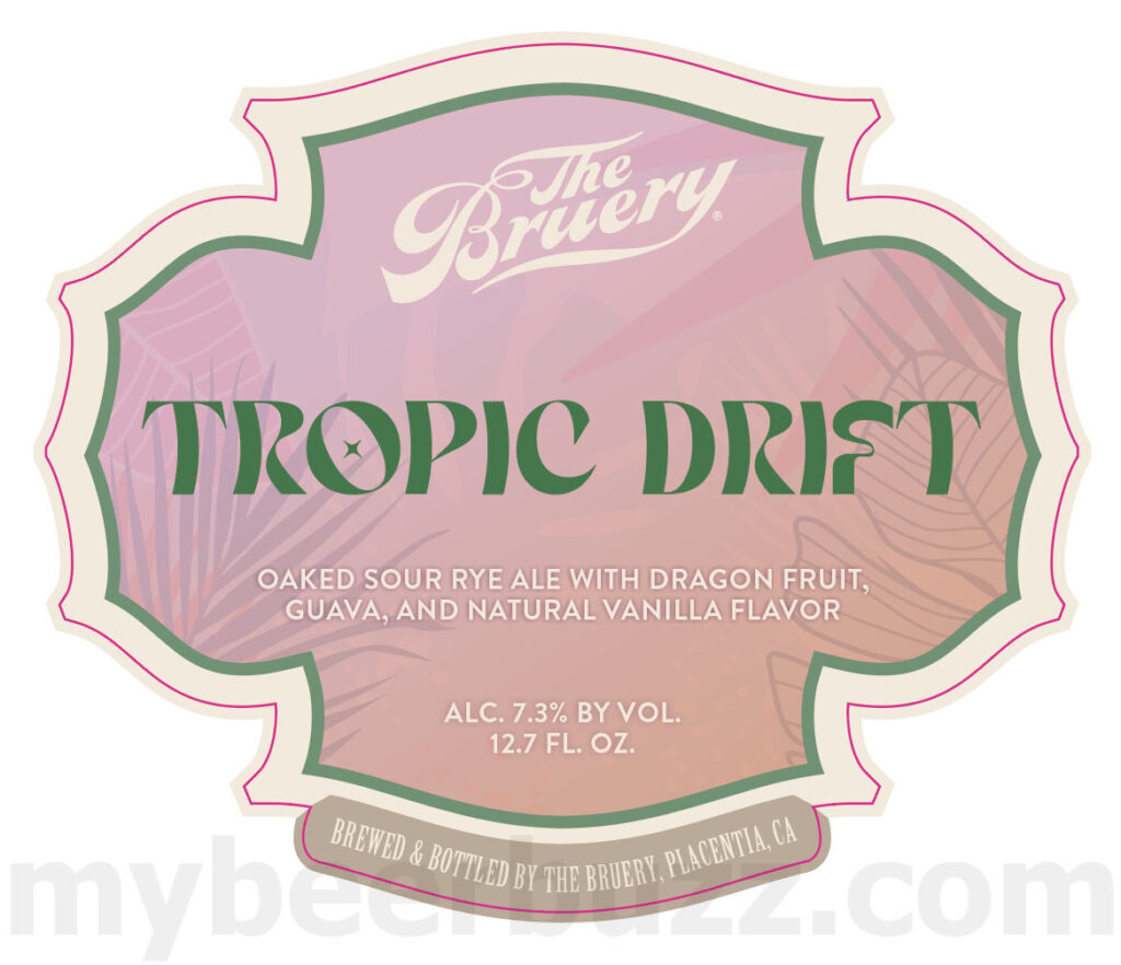 The Bruery Adding Tropic Drift