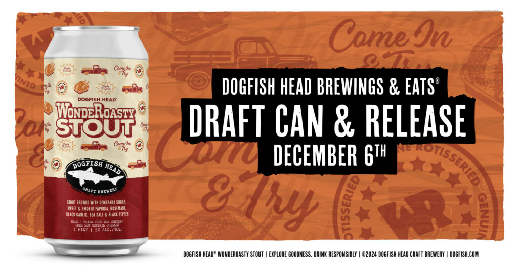 Dogfish Head® & Lloyd’s Market Unveil WondeRoasty Stout, a Rotisserie Chicken-Inspired Beer